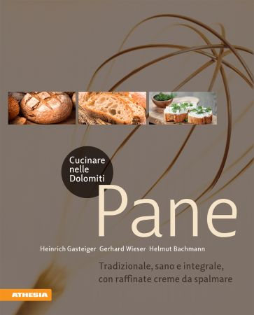 Cucinare nelle Dolomiti – Pane