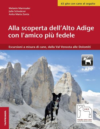 Alla scoperta dell'Alto Adige con l'amico più fedele