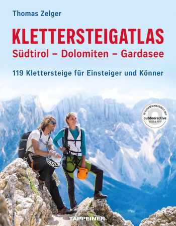 Klettersteigatlas Südtirol – Dolomiten – Gardasee