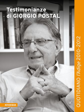 Testimonianze di Giorgio Postal