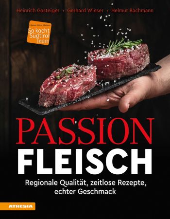 Passion Fleisch