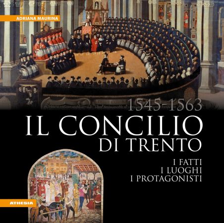 Il Concilio di Trento 1545-1563