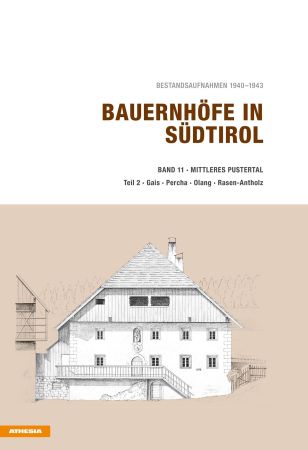 Bauernhöfe in Südtirol / Bauernhöfe in Südtirol Band 11/2