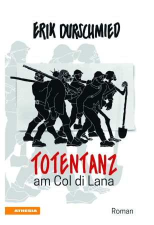 Totentanz am Col di Lana