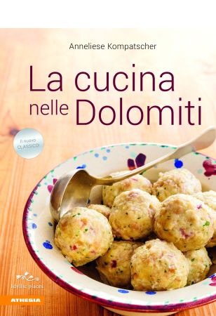 La cucina nelle Dolomiti