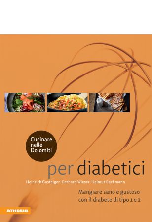 Cucinare nelle Dolomiti – per diabetici