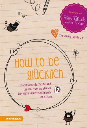 How to be glücklich