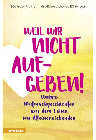 Weil wir nicht aufgeben!