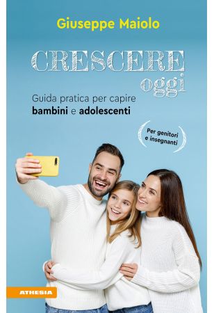 Crescere oggi