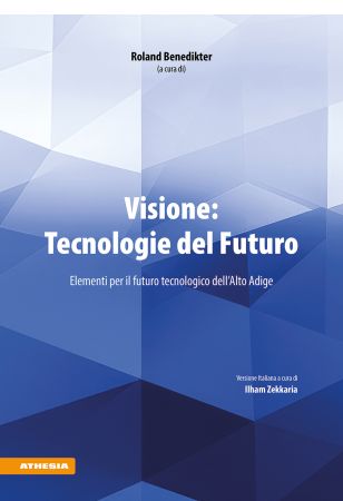 Visione: Tecnologie del Futuro 2030