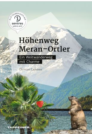 Höhenweg Meran – Ortler