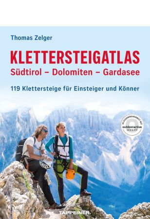 Klettersteigatlas Südtirol – Dolomiten – Gardasee