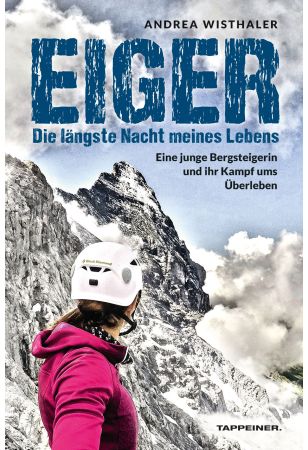 Eiger − Die längste Nacht meines Lebens