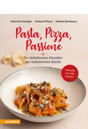 Pasta, Pizza, Passione