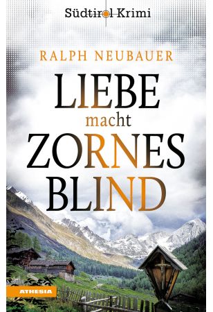 Liebe macht zornesblind