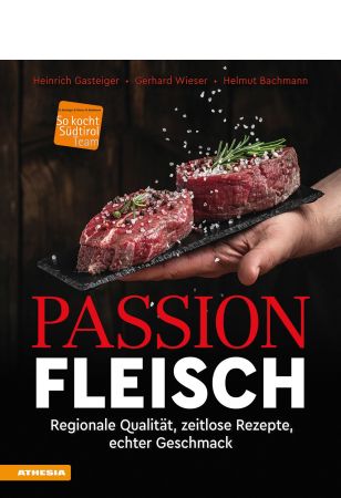 Passion Fleisch