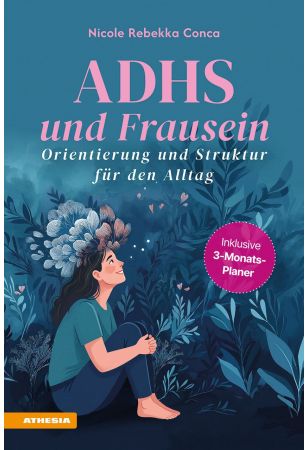 ADHS und Frausein ADHS und Frausein