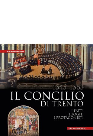 Il Concilio di Trento 1545-1563