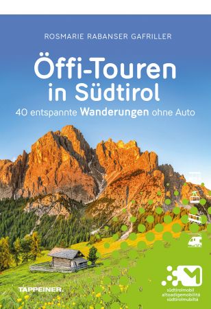 Öffi-Touren in Südtirol