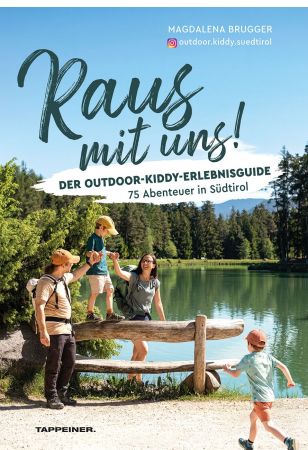 Raus mit uns! Der OUTDOOR-KIDDY-Erlebnisguide