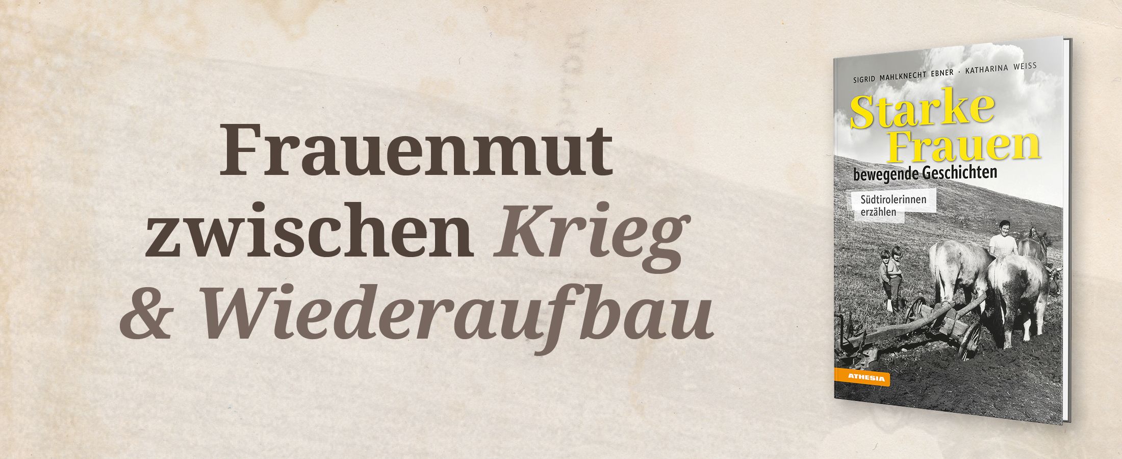 Starke Frauen - bewegende Geschichten