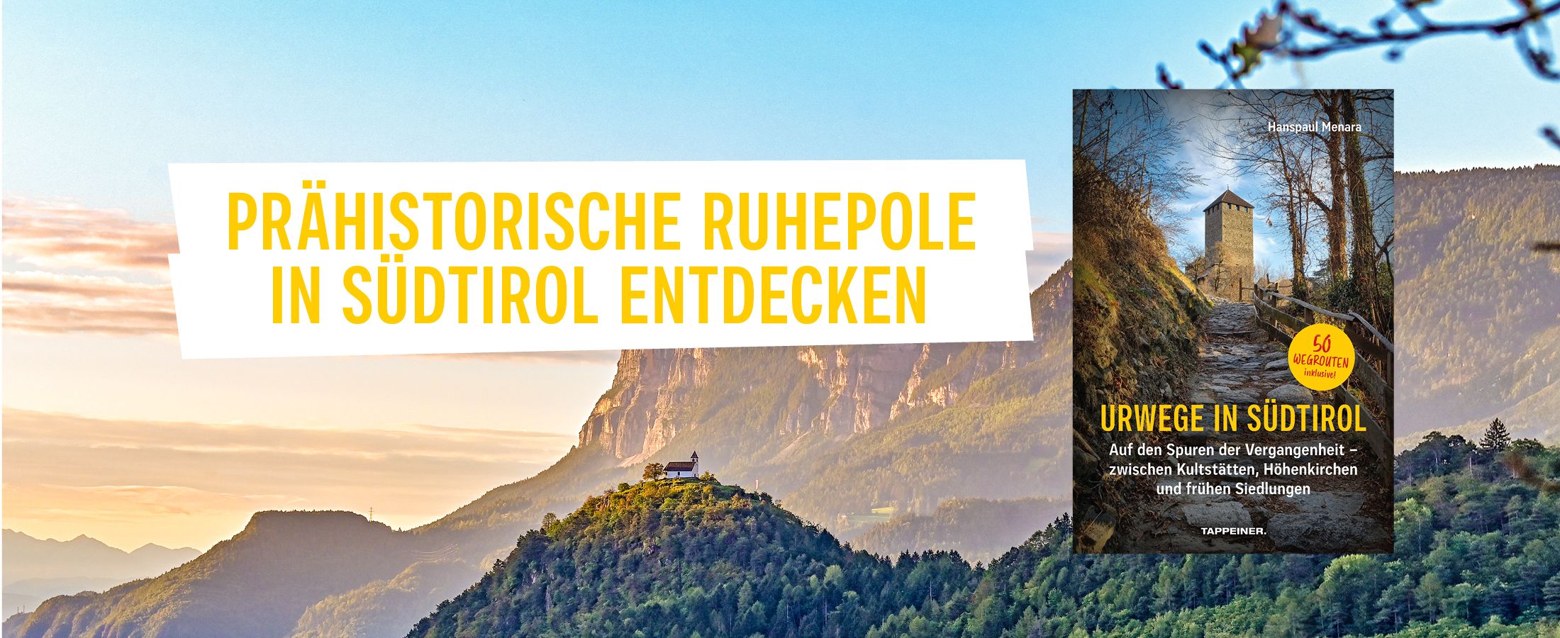 Urwege in Südtirol