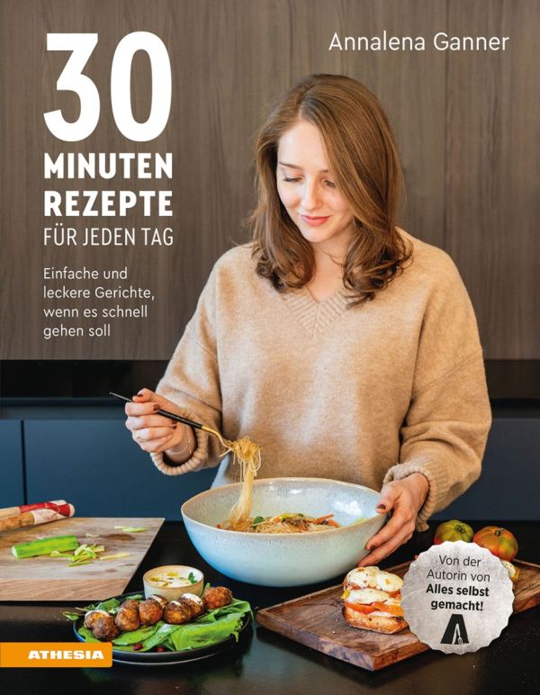 Buchvorstellung & Verkostung: 30-Minuten-Rezepte für jeden Tag