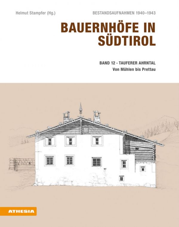 Buchvorstellung "Bauernhöfe in Südtirol - Band 12 Ahrntal"
