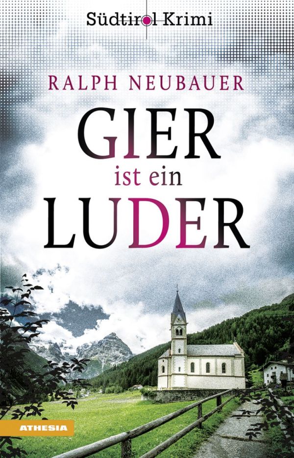 Lesung Südtirolkrimi - Gier ist ein Luder