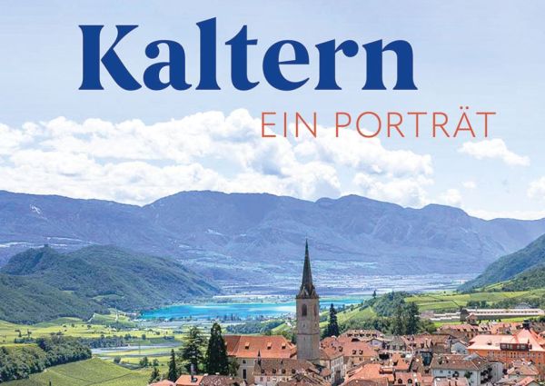 Buchvorstellung: Kaltern - Ein Porträt